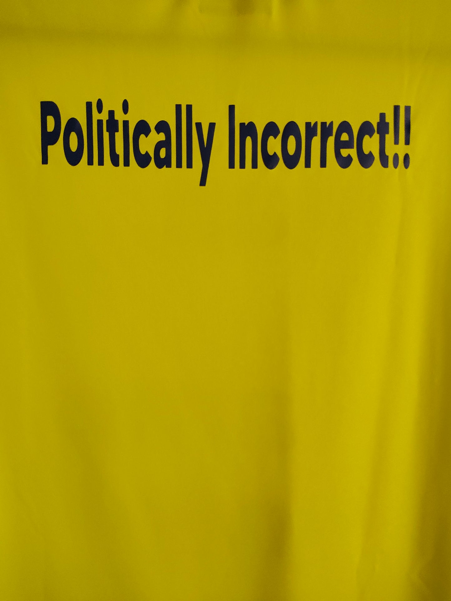 Man In Name Only – Politically Incorrect!!